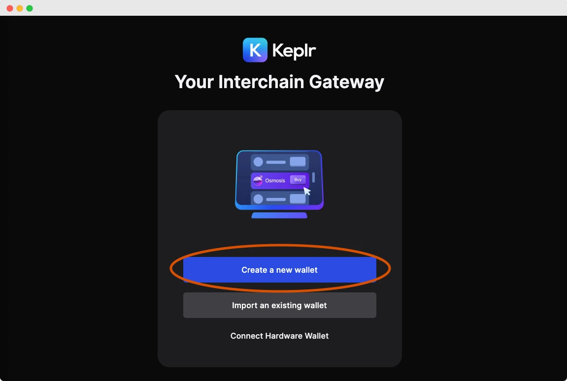 Create a new wallet with Keplr